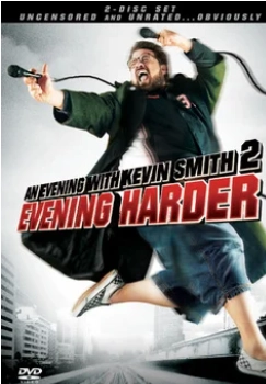 Вечер с Кевином Смитом 2: Вечер покрепче
